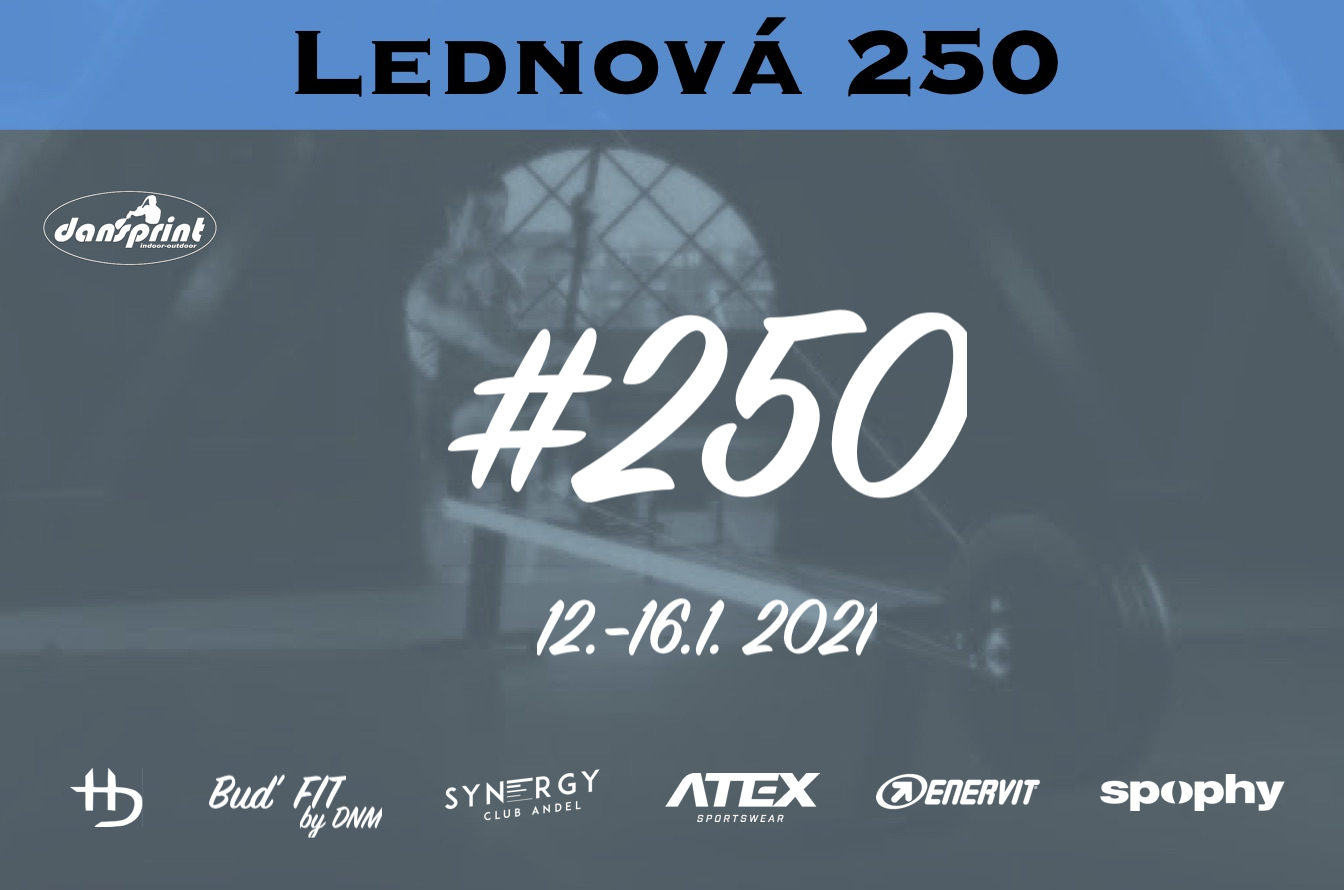 "Lednová 250"