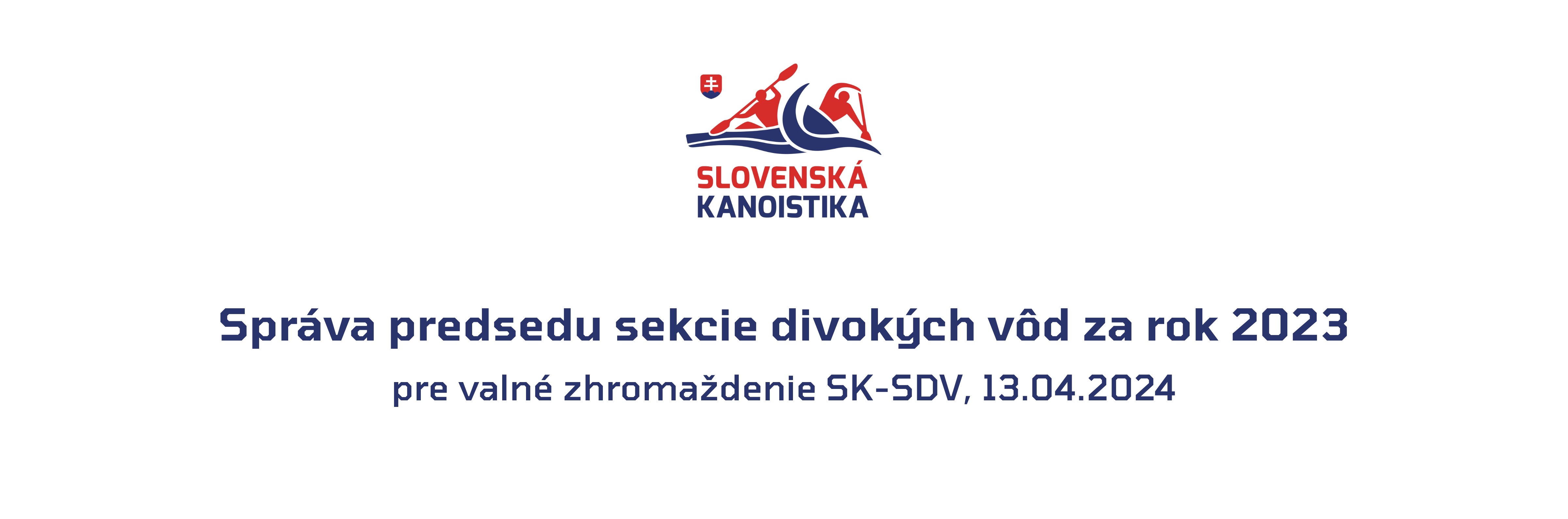 Správa predsedu sekcie divokých vôd za rok 2023